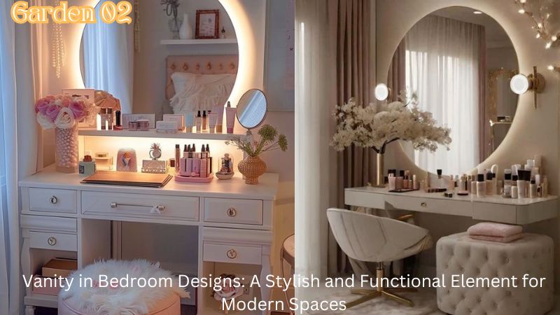 Vanity in Bedroom Designs: A Stylish and Functional Element for Modern Spaces